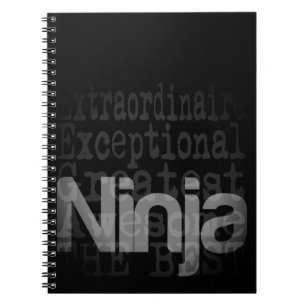 Ninja Extraordinaire Notebook