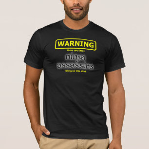 Ninja Funny Assassin Shirt Humour