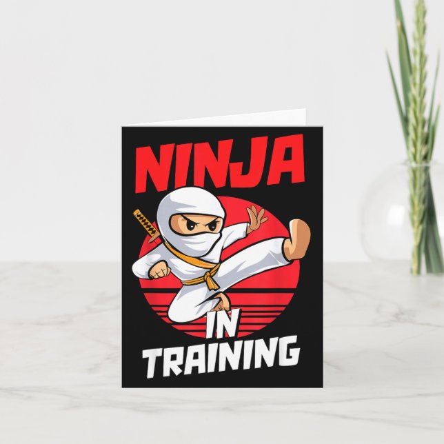 Ninja In Training Costume Party Warrior Boys Girls Card (Front)