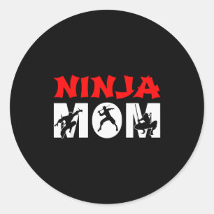 Ninja Mom Funny Ninja Mom For Women Classic Round Sticker