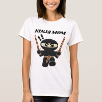 NINJA MOM mother's day T-Shirts