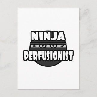 Ninja Perfusionist Postcard