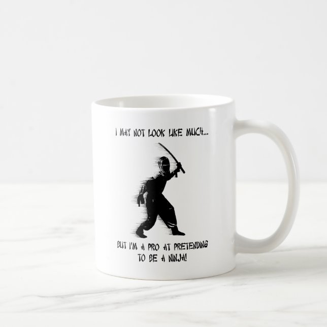 Ninja Pretending Pro Funny Mug Humour (Right)