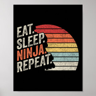 Ninja Retro Vintage Eat Sleep Ninja Karate Repeat Poster