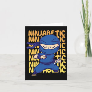 Ninjabetic Diabetic Ninja - Diabetes Awareness Fig Card