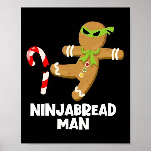 Ninjabread man fun ginja kicking candy cane christ poster (Front)