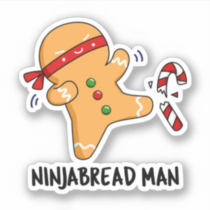 Ninjabread Man Funny Gingerbread Pun 