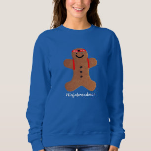 Ninjabreadman biscuit (cookie) sweatshirt