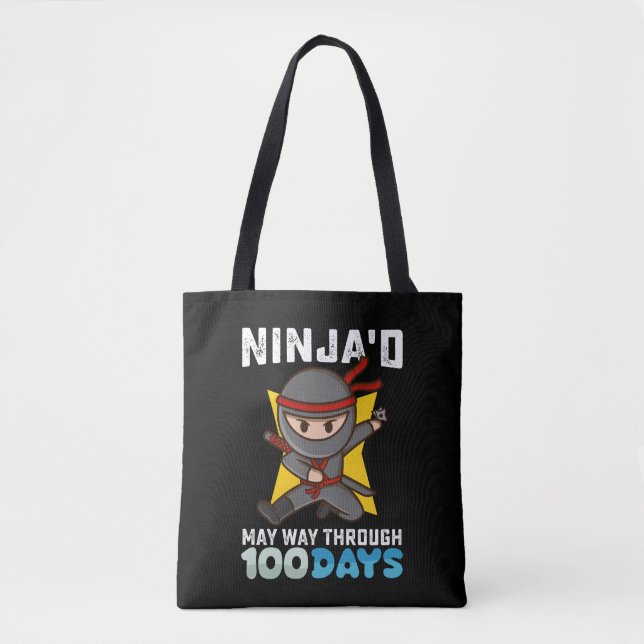 Ninja'd May Way Through 100 Days of School Tote Bag (Front)