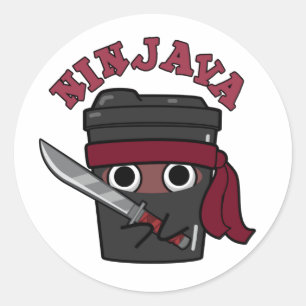 Ninjava Funny Ninja Java Coffee Pun  Classic Round Sticker