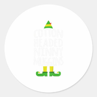 Ninny Muggins! Cotton Headed Funny Chri Classic Round Sticker