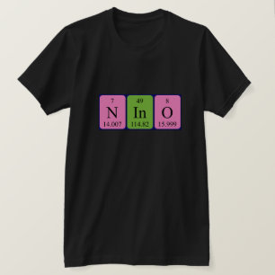 Nino periodic table name shirt