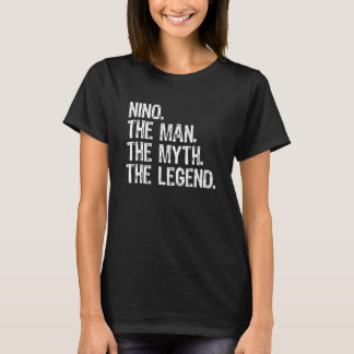 Nino The Man The Myth The Legend Cool T-Shirt