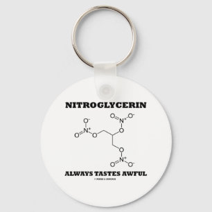 Nitroglycerin Always Tastes Awful (Chemistry) Key Ring