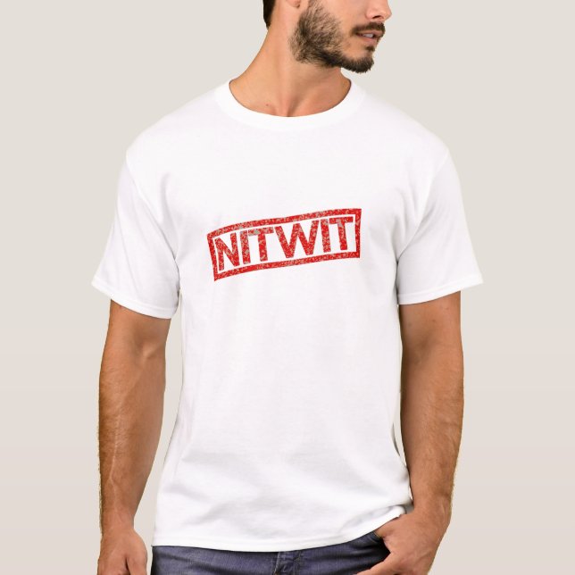 Nitwit Stamp T-Shirt (Front)