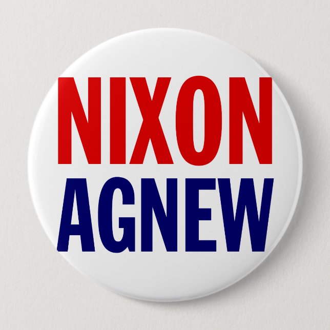 Nixon Agnew 10 Cm Round Badge (Front)