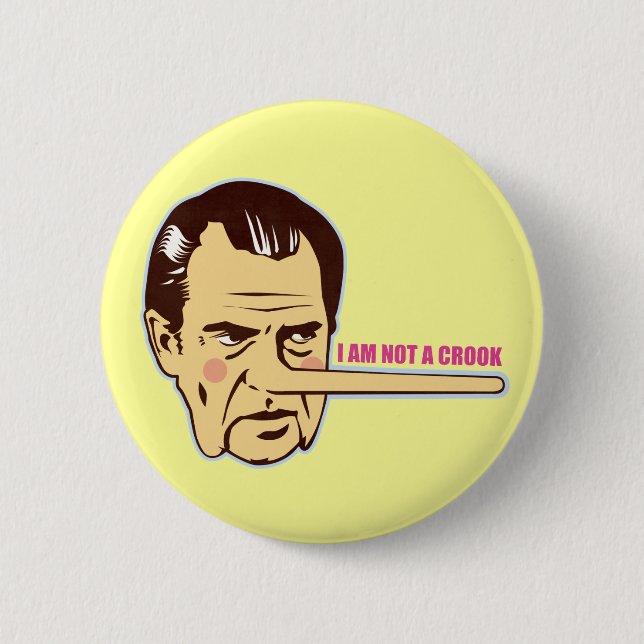 Nixon, I am not a Crook 6 Cm Round Badge (Front)