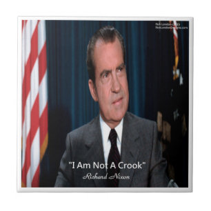 Nixon & Not A Crook Quote Ceramic Tile