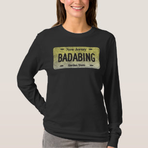 NJ State Vanity License Plate BADABING T-Shirt