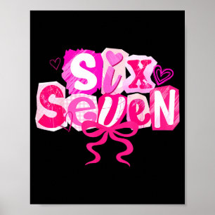 Nk Coquette Valentine Six Seven Bow 6 7 Meme Women Poster
