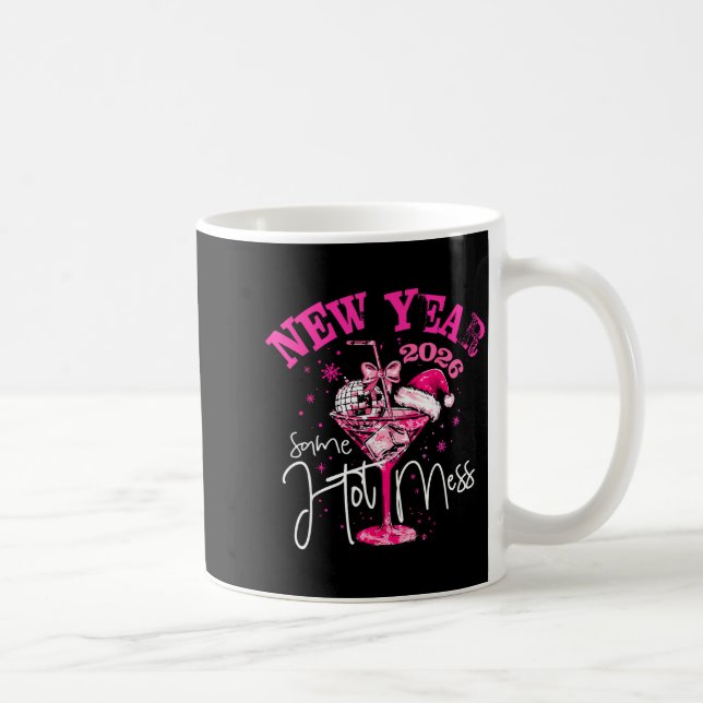 Nk New Year Same Hot Mess Happy New Year 2026 Matc Coffee Mug (Right)