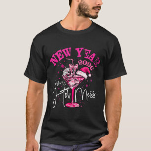 Nk New Year Same Hot Mess Happy New Year 2026 Matc T-Shirt