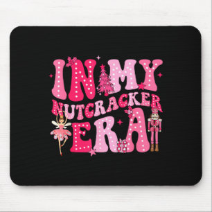 Nk Nutcracker Squad In My Nutcracker Era Nk Christ Mouse Pad
