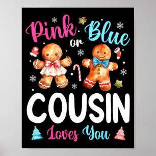 Nk Or Blue Cousin Loves You Gender Reveal Christma Poster