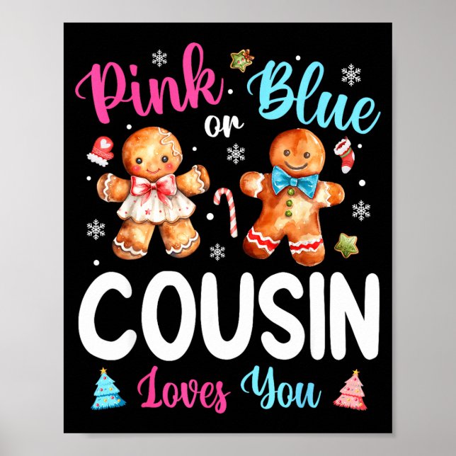 Nk Or Blue Cousin Loves You Gender Reveal Christma Poster (Front)