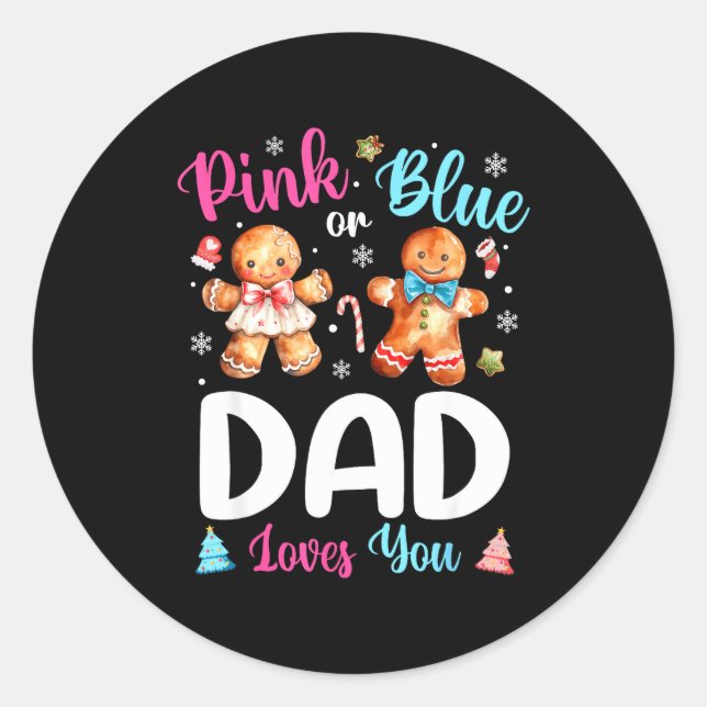 Nk Or Blue Dad Loves You Gender Reveal Christmas  Classic Round Sticker (Front)