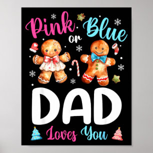 Nk Or Blue Dad Loves You Gender Reveal Christmas  Poster