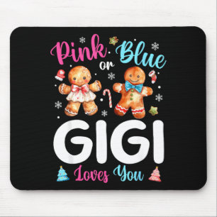 Nk Or Blue Gigi Loves You Gender Reveal Christmas  Mouse Pad