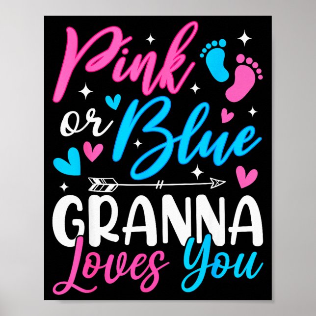 Nk Or Blue Gr Loves You Gender Reveal Baby  Poster (Front)