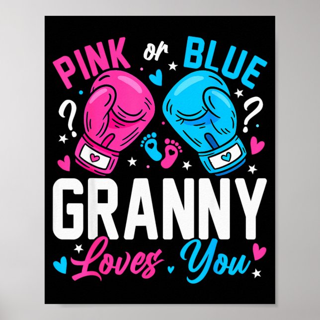 Nk Or Blue Granny Loves You Boxing Gender Reveal  Poster (Front)