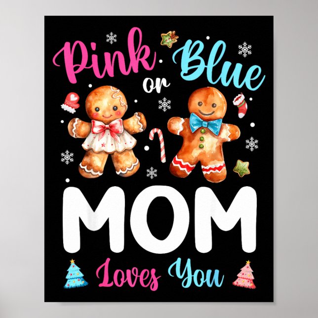Nk Or Blue Mom Loves You Gender Reveal Christmas  Poster (Front)