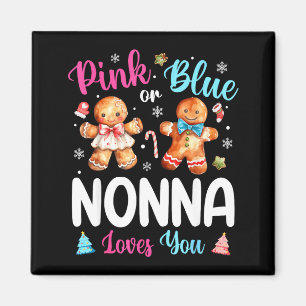 Nk Or Blue Nonna Loves You Gender Reveal Christmas Magnet
