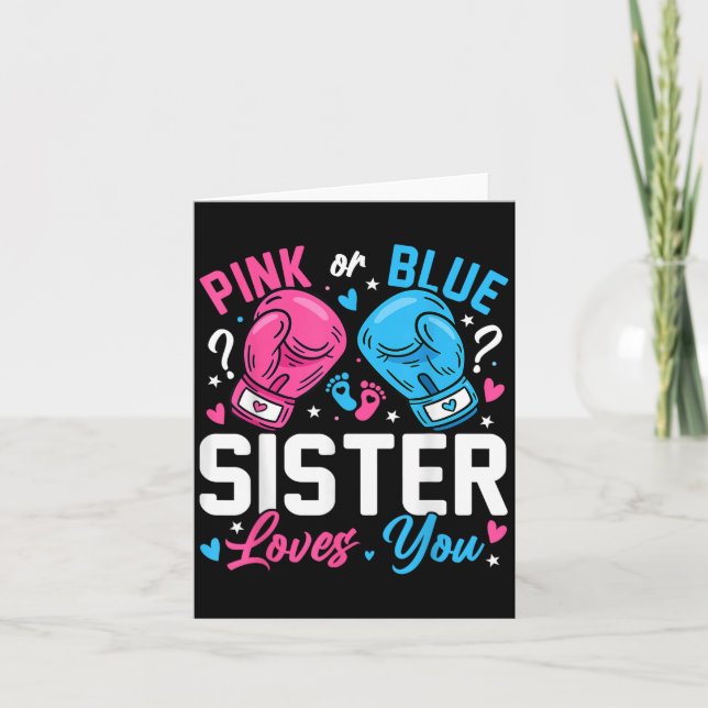 Nk Or Blue Sister Loves You Boxing Gender Reveal  Card (Front)