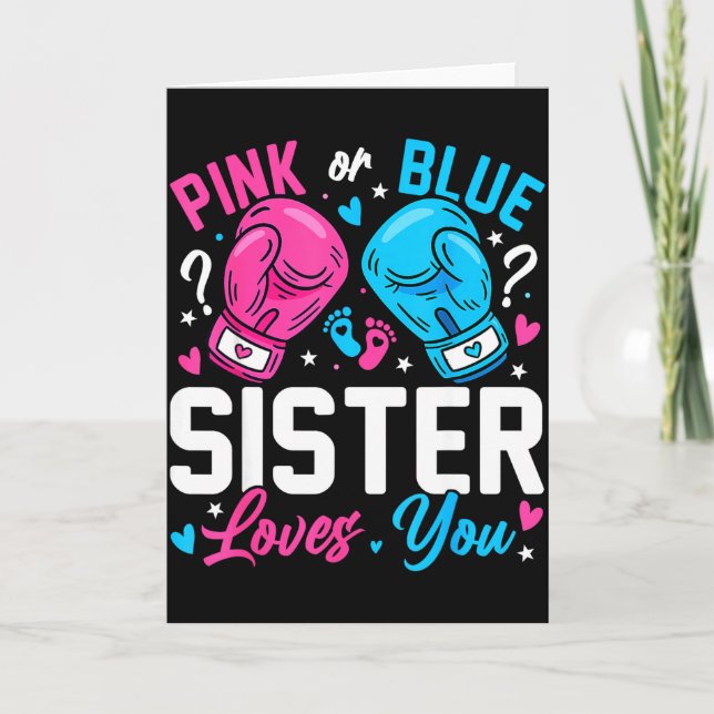Nk Or Blue Sister Loves You Boxing Gender Reveal  Card (Front)