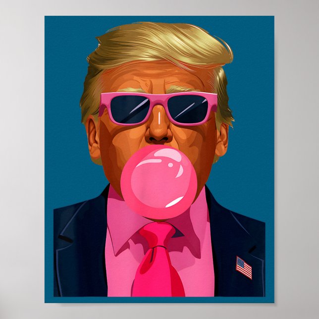 Nk Sungles Trump Bubble Gum 2024 Vote President Fu Poster (Front)