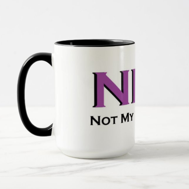 NMP-Not My Problem! Mug (Left)
