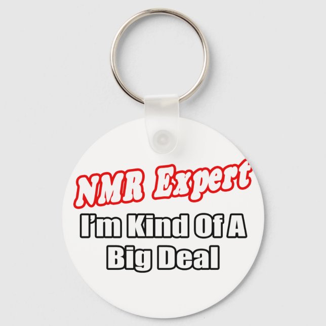 NMR Expert...Big Deal Key Ring (Front)