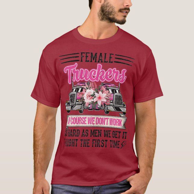 Nn Funny Female Trucker Driver Costume Trucker T-Shirt (Front)