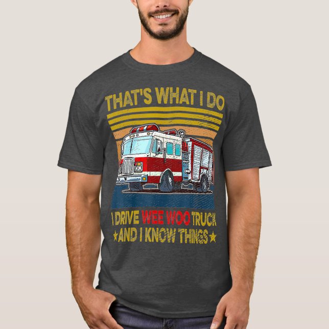 Nn I Drive Wee Woo Truck FireFighter Costume T-Shirt (Front)