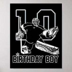 No. 10 Ice Hockey Goalie Happy 10th Birthday Boy  Poster