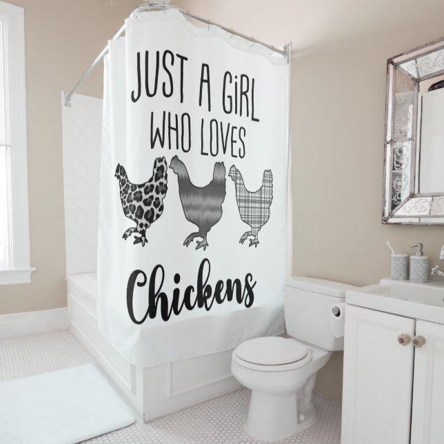 No 1/2, Just A Girl Who Loves Chickens, Funny Shower Curtain (In Situ)