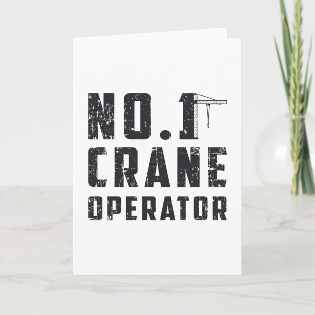 No. 1 Crane Operator Workers Construction Site Card (Front)