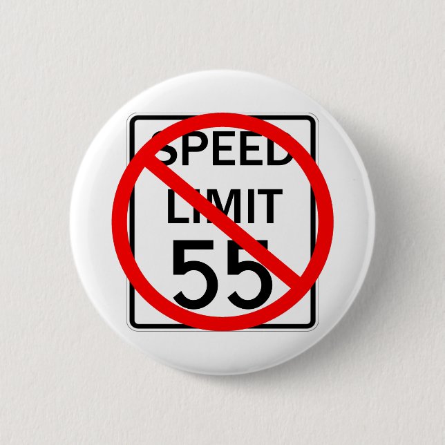 No 55 mph Speed Limit Sign 6 Cm Round Badge (Front)