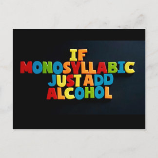 No: 96. IF MONOSYLLABIC... postcard from TFDG