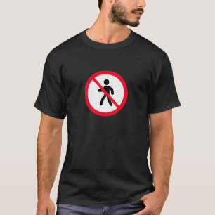No Access Pedestrians Sign   Basic Dark T-Shirt