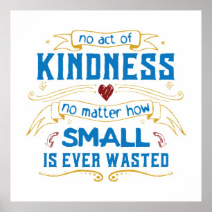 No Act of Kindness Poster